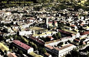 BLIDA - EGLISE ET LYCEE DUVEYRIER